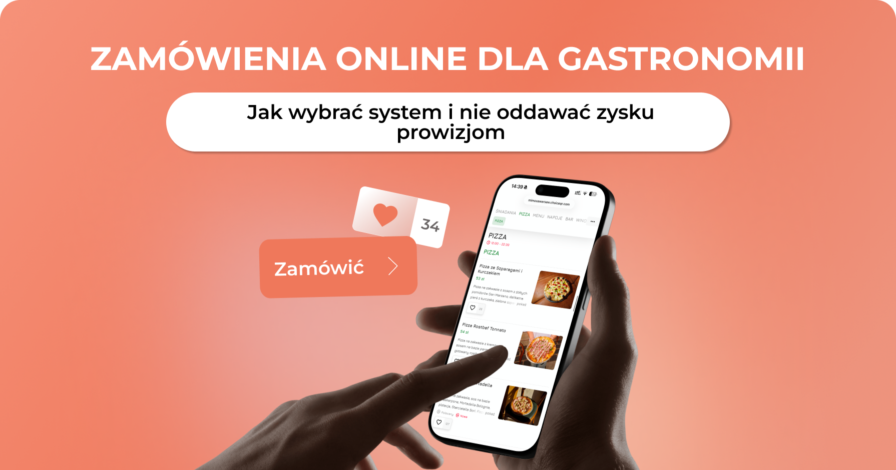 Zamówienia online dla gastronomii — jak wybrać system i nie oddawać zysku prowizjom - ChoiceQR